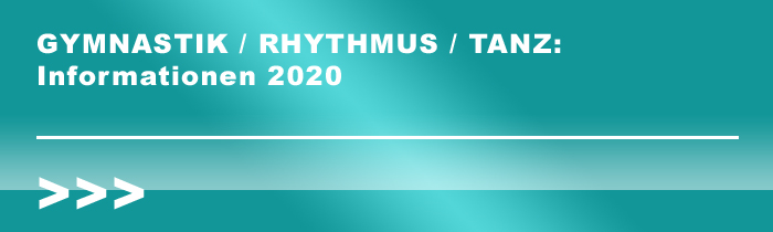 Gymnastik / Rhythmus / Tanz: Informationen 2020 