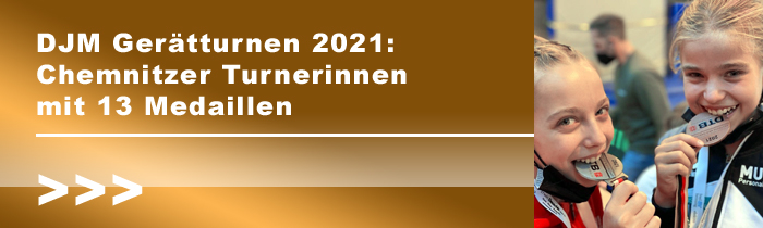 DJM Gerätturnen 2021: Chemnitzer Turnerinnen mit 13 Medaillen 