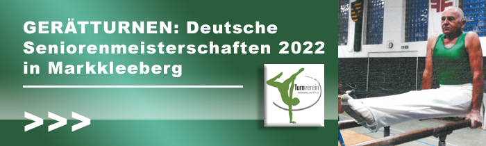 Gerätturnen: Deutsche Seniorenmeisterschaften 2022 / Markkleeberg 