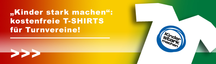 „Kinder stark machen“: kostenfreie T-Shirts für Turnvereine!